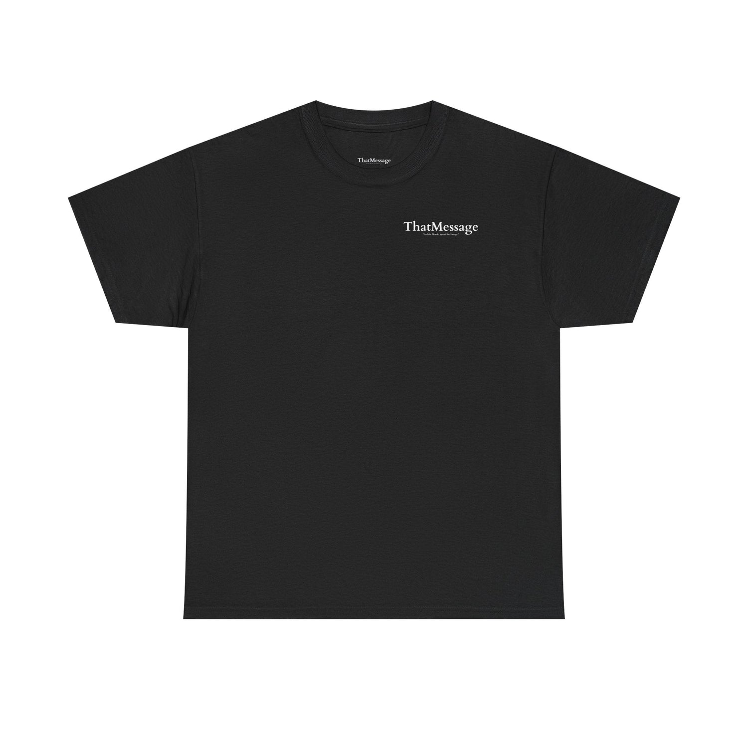 Black T-Shirt Collection | ThatMessage